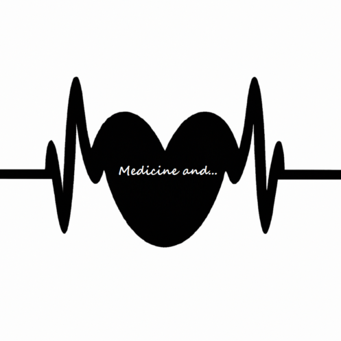 Medicine and …